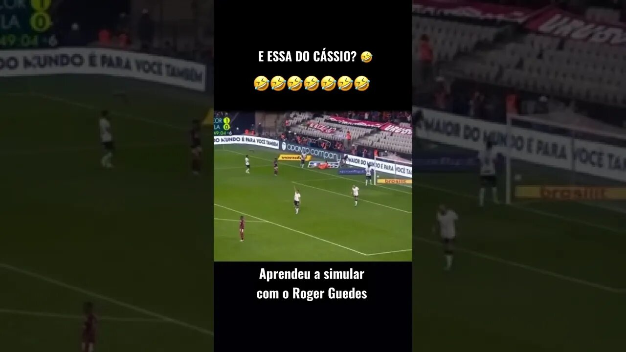 CÁSSIO SIMULANDO 🤣🤣 #shorts #corinthians #timão