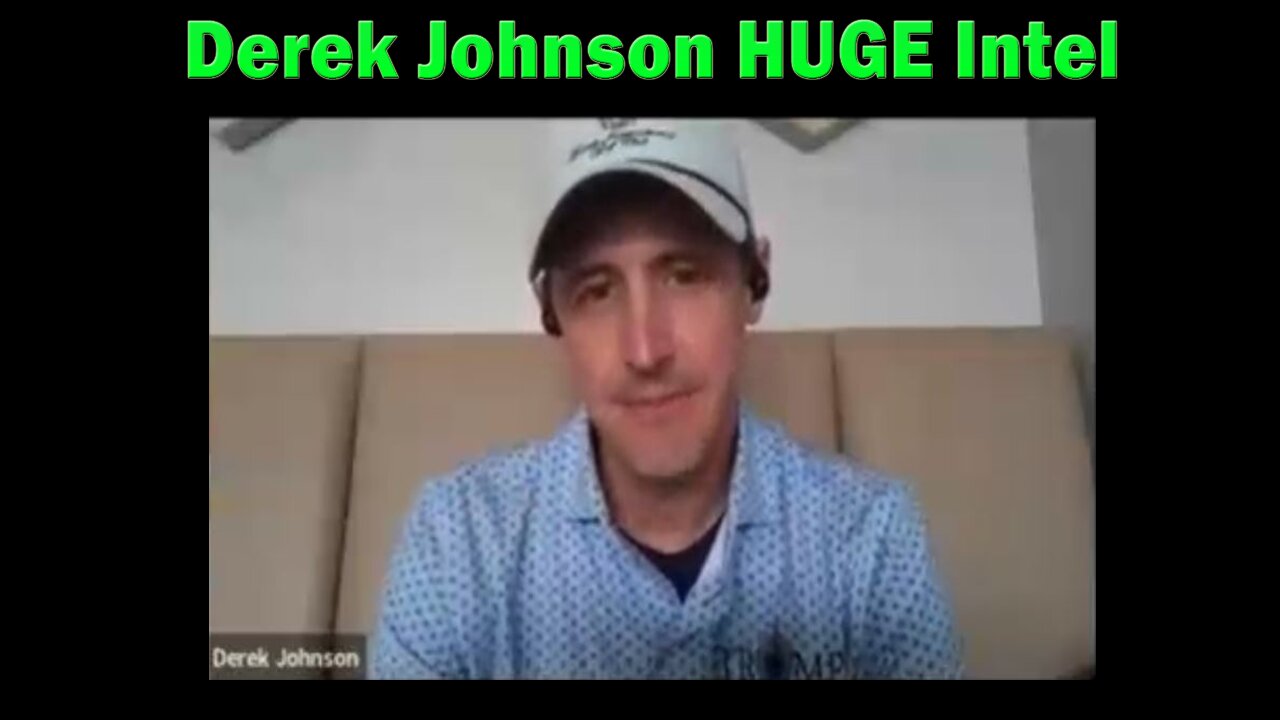 Derek Johnson HUGE Intel: "Something Unexpected Is Happening"