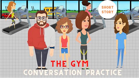 LEARN ENGLISH I The Gym Tour