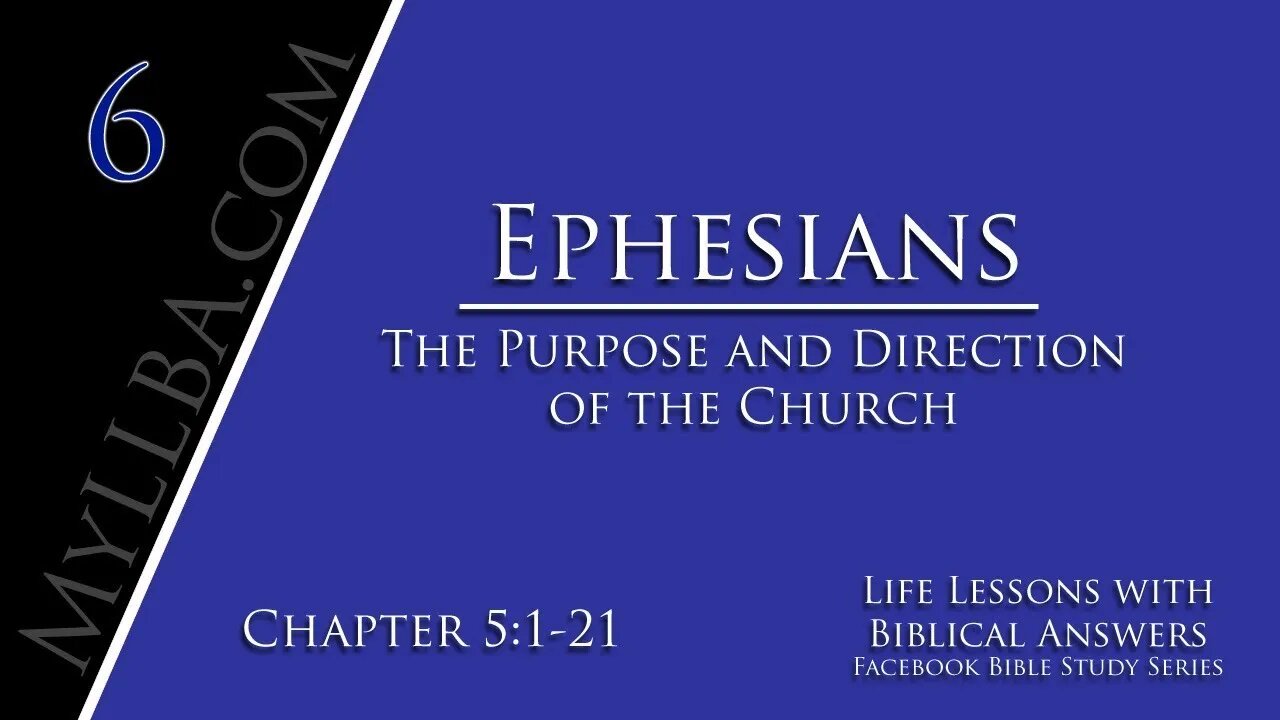 Ephesians Bible Study 6