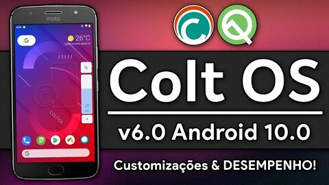 ROM Colt OS Enigma v6.0 | Android 10.0 Q | Altas customizações com uma EXCELENTE PERFORMANCE!