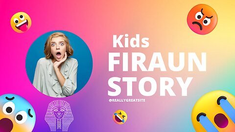 Kids firaun story