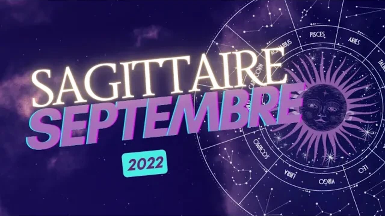 #SAGITTAIRE - SEPTEMBRE 2022 - ** EN ROUTE VERS L'ASCENSION **