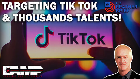 TARGETING TIKTOK & THOUSANDS OF TALENTS! | The Prather Brief Ep. 46