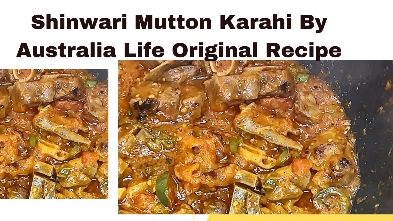 Shinwari Mutton Karahi By Australia Life | Original Recipe