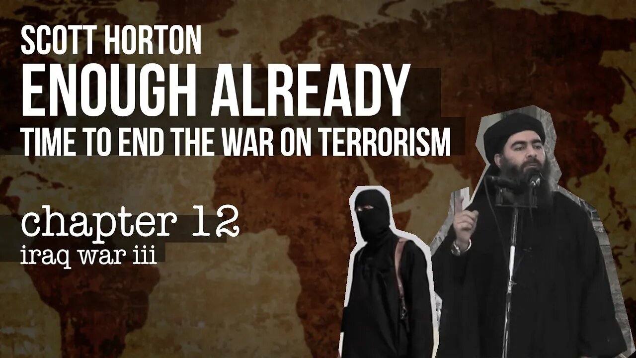 Enough Already Chapter 12: Iraq War III