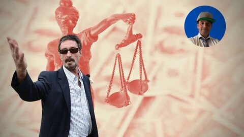 John McAfee: Ecco perchè il potere corrompe