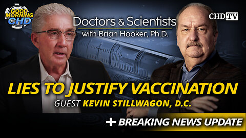 Lies To Justify Vaccination + Breaking News Update