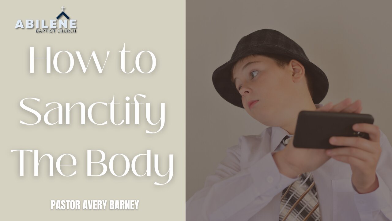 How to Sanctify the Body (Full Service) | Pastor Avery Barney