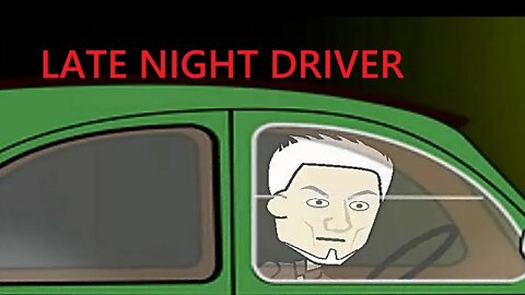 Late Night Driver