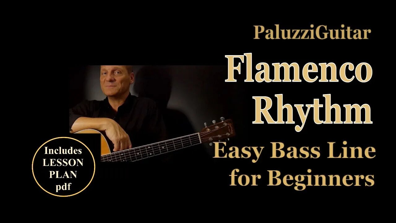 Flamenco Guitar Lessons for Beginners [Easy Bass Line Rhythm]