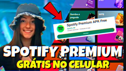 SPOTIFY PREMIUM GRÁTIS NO CELULAR DOWNLOAD