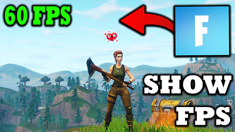 How To Show FPS In Fortnite