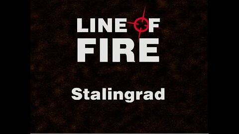 Stalingrad (Line of Fire, 2000)