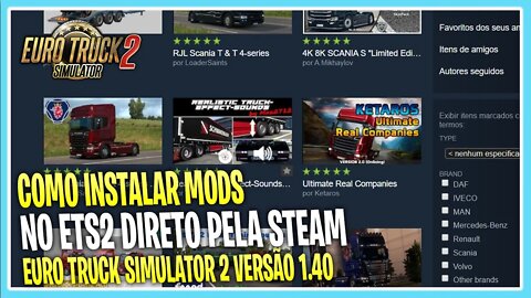 COMO INSTALAR MODS NO ETS2 PELA STEAM 2021