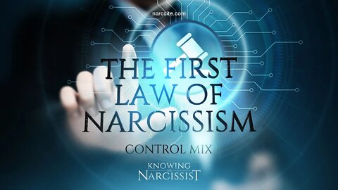 The First Law of Narcissism : Control Mix