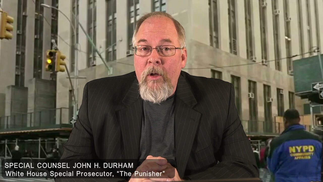 SPECIAL COUNSEL, JOHN "THE PUNISHER" DURHAM | I-DAY - TRUMP NEWS