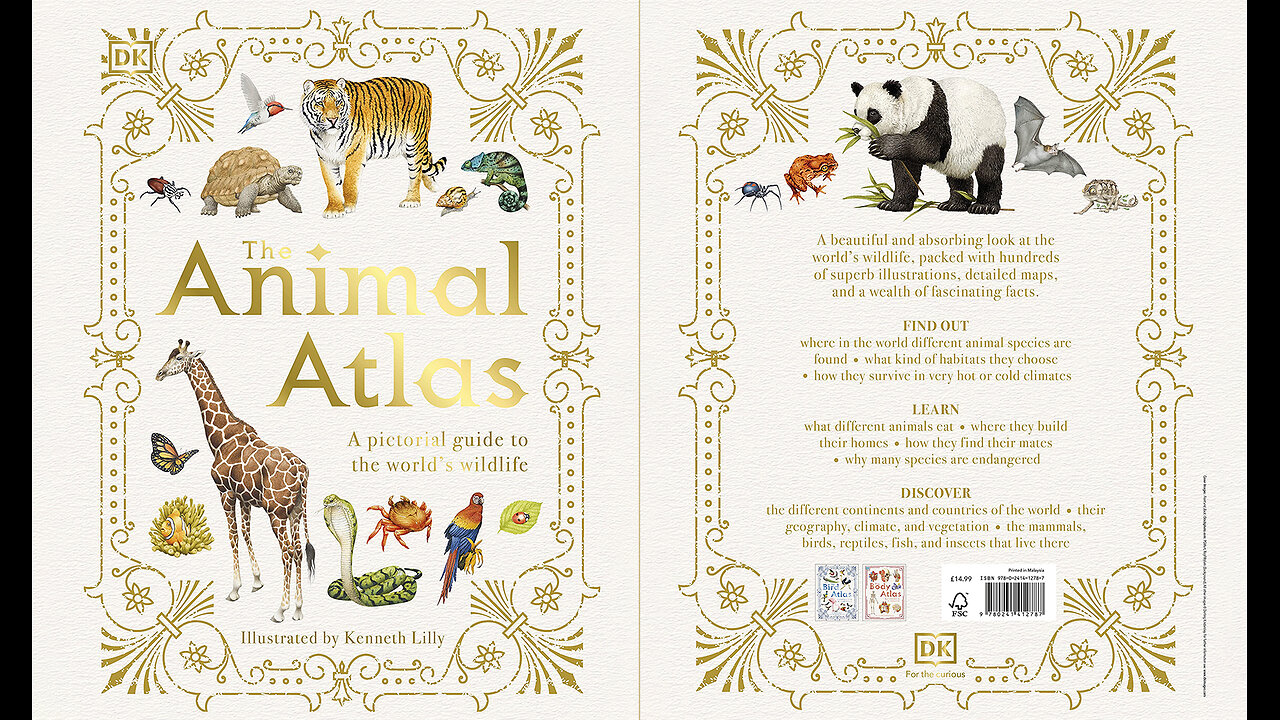 The Animal Atlas: A Pictorial Guide to the World's Wildlife