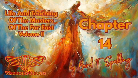 Ch 14 Vol 2 - Life and Teaching of the Masters of the Far East