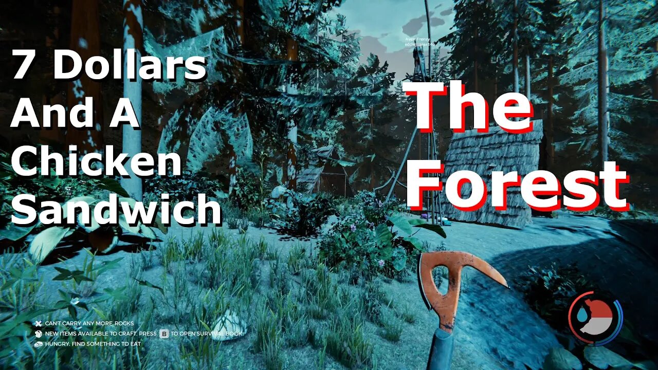7 Dollars And A Chicken Sandwich The Forest Hard Play Though Part 1 Ft Avex And Eddie