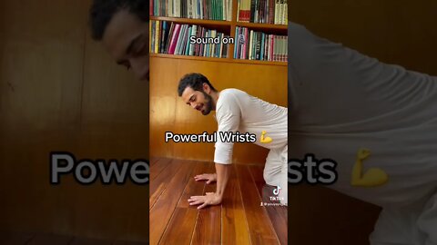 Get Strong Wrists For Yoga