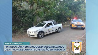 Nordeste mineiro: PM Rodoviária em Nanuque divulga balanço de atividades durante operação em rod