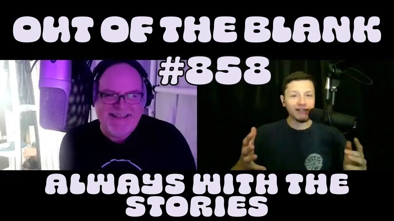 Out Of The Blank #858 - Always With The Stories (Kasper Michaels)