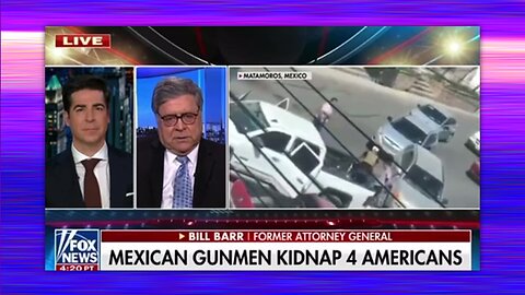 JESSE WATTERS PRIMETIME - 03-06-23 ARMED MEXICAN CARTEL KIDNAP FOUR AMERICANS