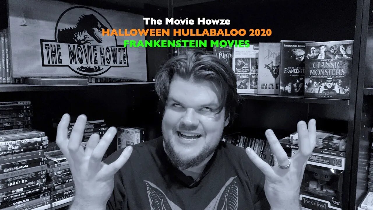 The Movie Howze HALLOWEEN HULLABALOO 2020 - FRANKENSTEIN MOVIES