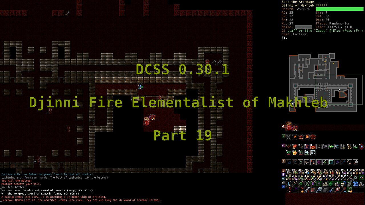 Dungeon Crawl Stone Soup 0.30.1 - Djinni Fire Elementalist of Makhleb - Part 19