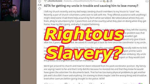 Is Slavery Bad Bro? AITA