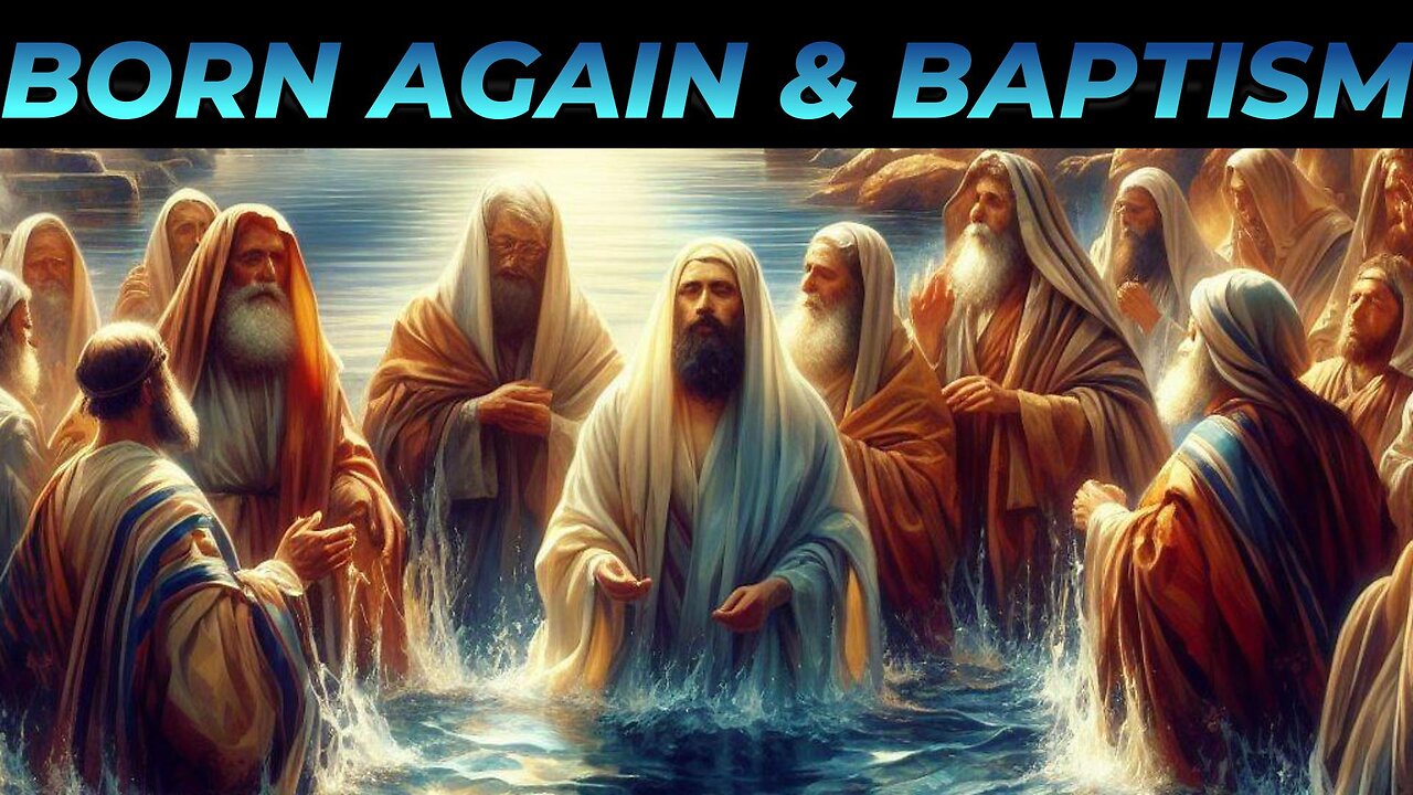 Baptism According to the Bible: How God Baptizes/Is it Required for Salvation?