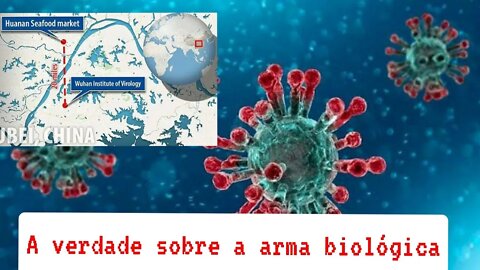A verdade sobre o CoronaVírus, Acidente biológico? assista antes que apaguem