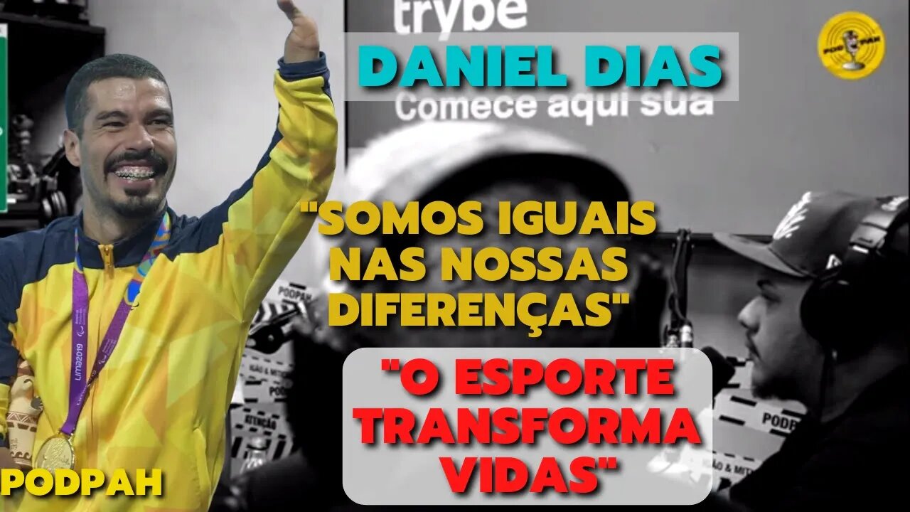 DANIEL DIAS | Somos a esperança para as crianças | O esportes salvou minha vida | Cortes PodPah