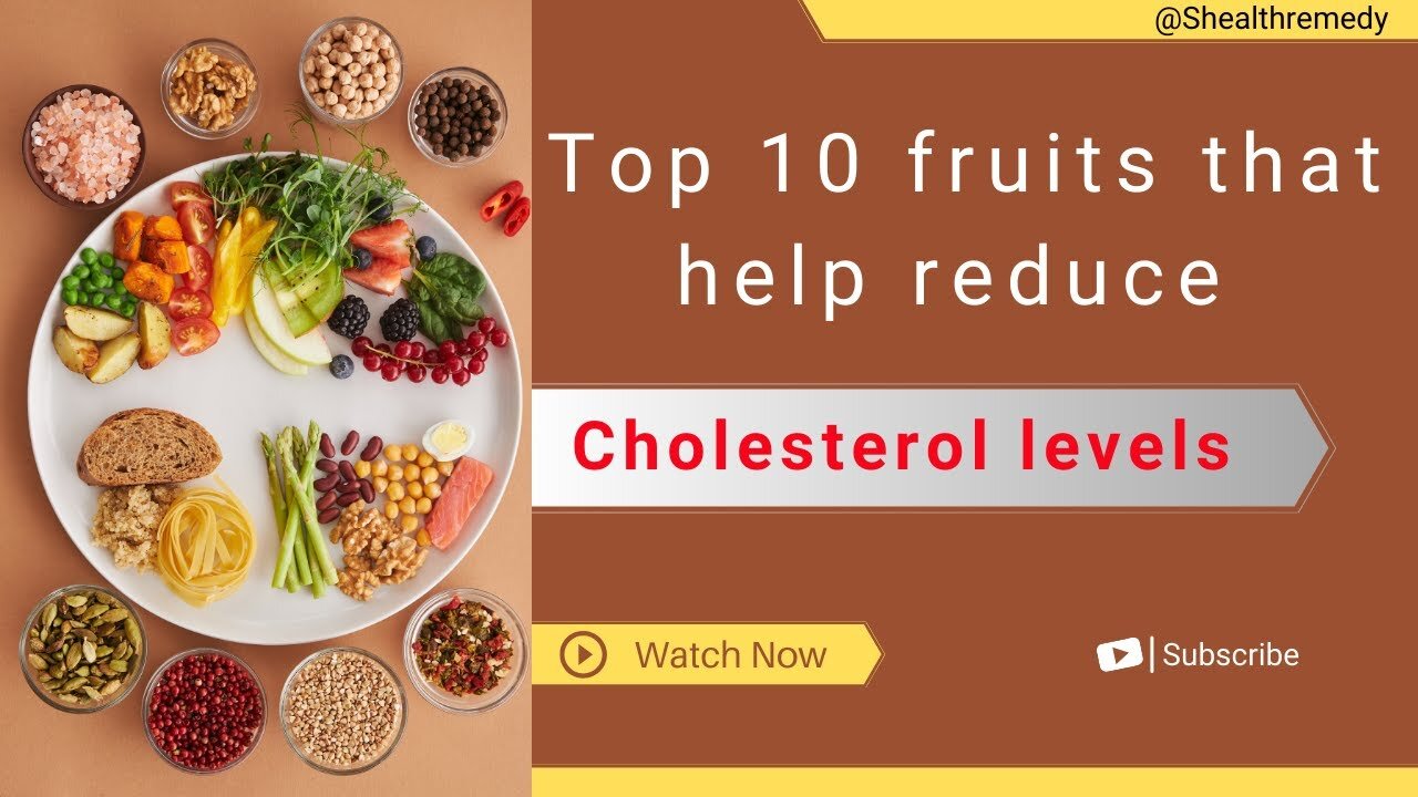 Top 10 Fruits that reduce your cholesterol level ।। कोलेस्ट्रॉल को कम करने वाले फल