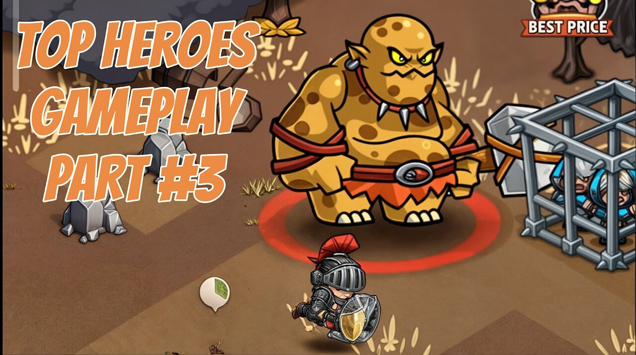 TOP HEROES - GAMEPLAY PART #3