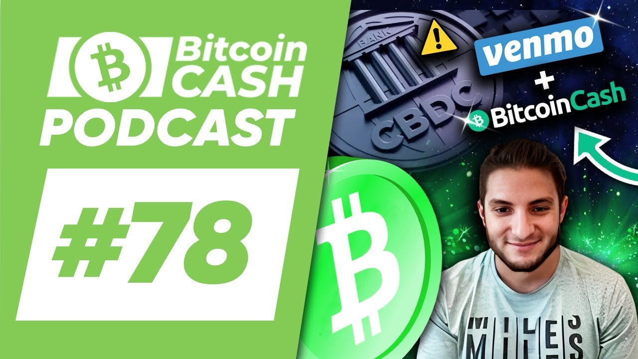 The Bitcoin Cash Podcast #78 BCH School Report Card feat. Ryan Giffin