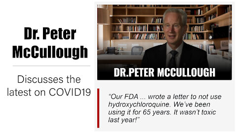 CV19 Series: Dr. Peter McCullough (Dec 2021)