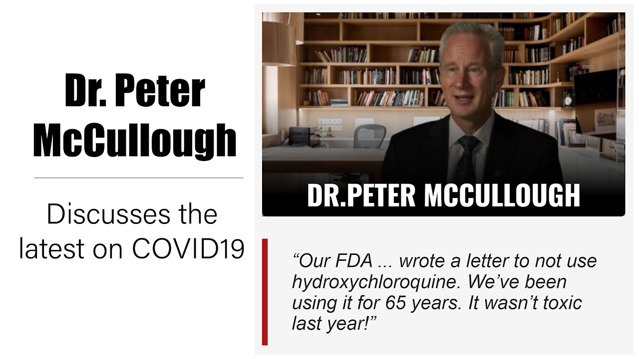 CV19 Series: Dr. Peter McCullough (Dec 2021)