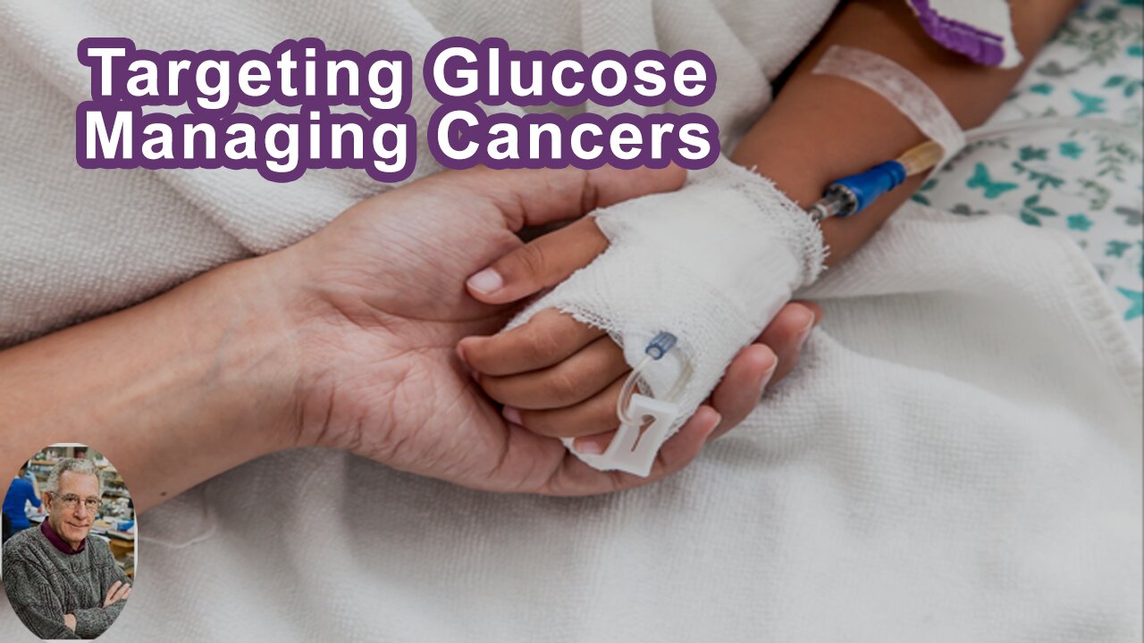 If We Target Glucose And Glutamine We Can Manage The Majority Of Cancers