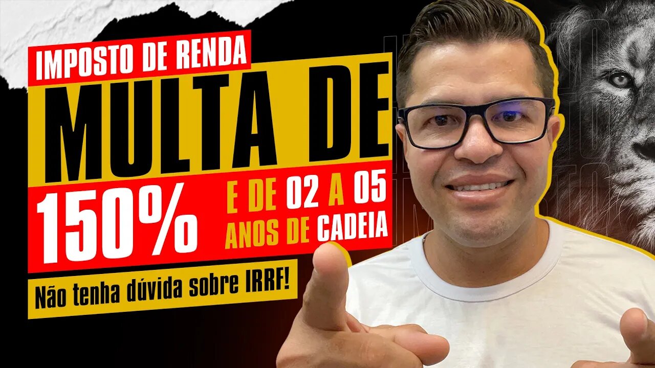 NÃO TENHA MAIS DÚVIDAS SOBRE O IMPOSTO DE RENDA | tudo que você PRECISA SABER sobre IMPOSTO DE RENDA