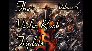 The Violin Rock Triplets, Volume V (St. Horatio's Orchestra and Friends)