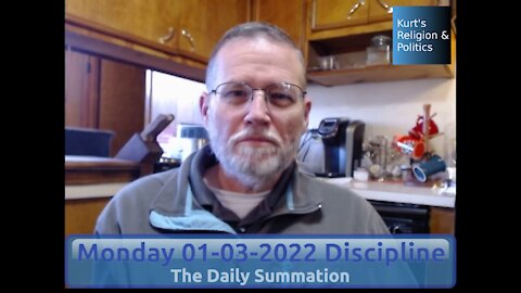 20220103 Discipline - The Daily Summation