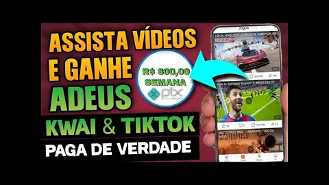 [ADEUS KWAI E TIKTOK] APP PAGANDO ATÉ R$800,00 NO PIX PARA ASSISTIR VÍDEOS DO YOUTUBE