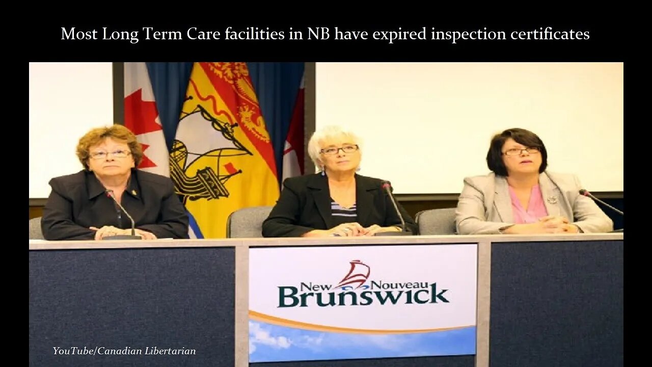 Most Long Term Care facilities in NB have expired inspection certificates