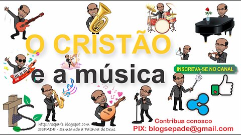 O Cristão e a música (resumo do estudo bíblico)