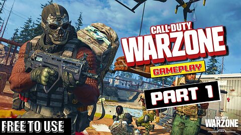 Call of duty warzone game play _free to use gameplay