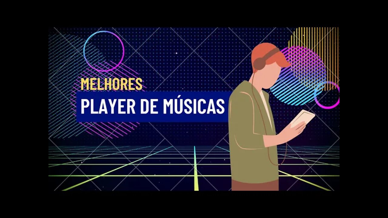 🎶Conheça os melhores Player de Músicas e vídeos Online e Off-line