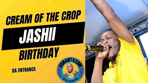 Cream of the Crop, Jashii Birthday Party, Top Dancehall videos 2022