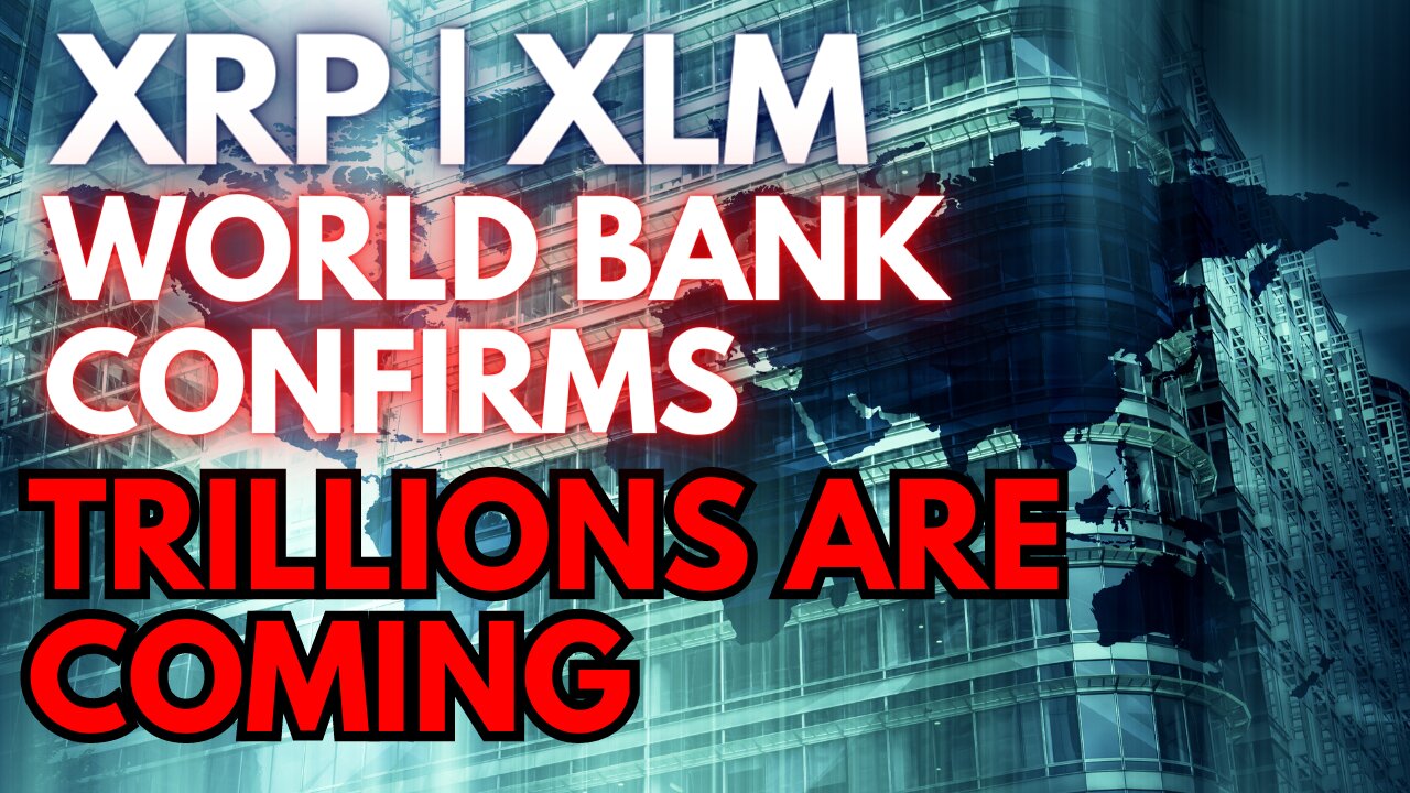 XRP | XLM NEW ERA OF PAYMENTS | GLOBAL ADOPTION | TRILLIONS WILL FLOOD IN